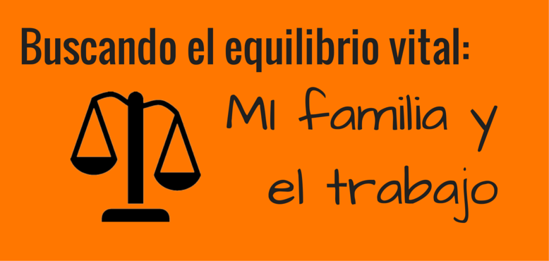 Trabajo Familia equilibrio