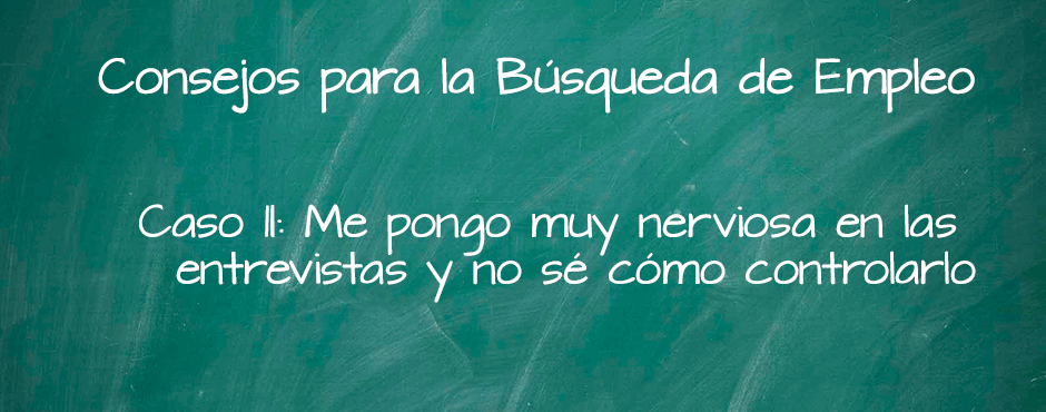 Nervios en las entrevistas